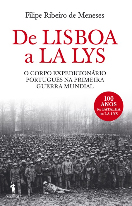 De Bres a La lys - O Corpo Expedicionário Português em França – 1917-1918