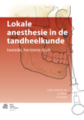 Lokale anesthesie in de tandheelkunde - J.A. Baart & H.S. Brand