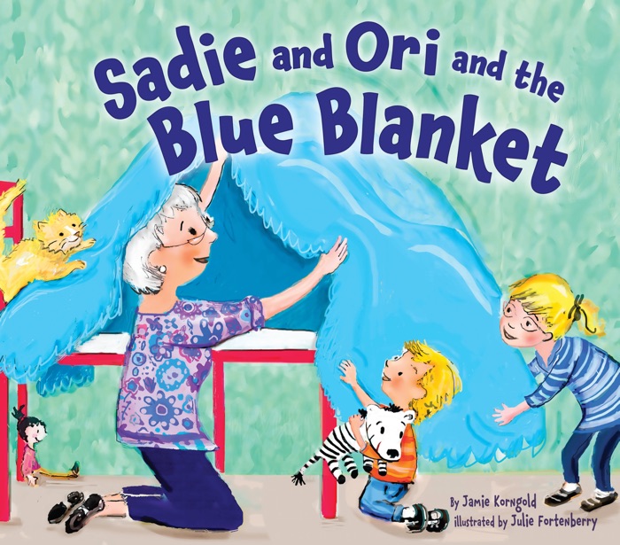 Sadie and Ori and the Blue Blanket