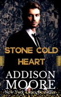 Addison Moore - Stone Cold Heart artwork