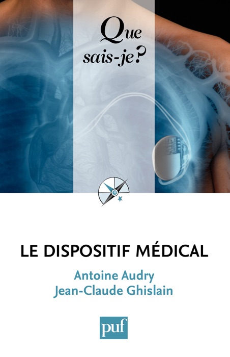 Le dispositif médical