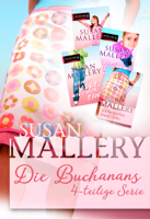 Susan Mallery - Die Buchanans - 4-teilige Serie artwork
