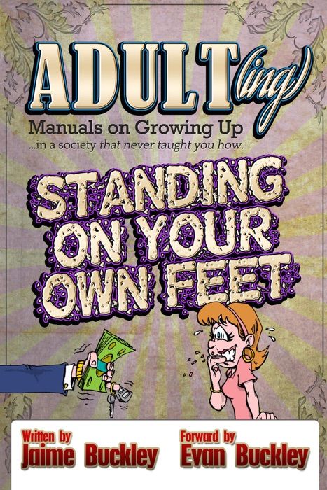 Standing On Your Own Feet