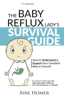 Aine Homer & Kris Emery - The Baby Reflux Lady's Survival Guide artwork