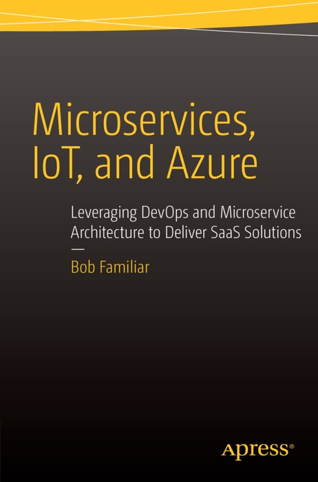 Microservices, IoT and Azure