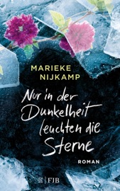Nur in der Dunkelheit leuchten die Sterne - Marieke Nijkamp by  Marieke Nijkamp PDF Download
