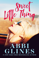 Abbi Glines - Sweet Little Thing artwork