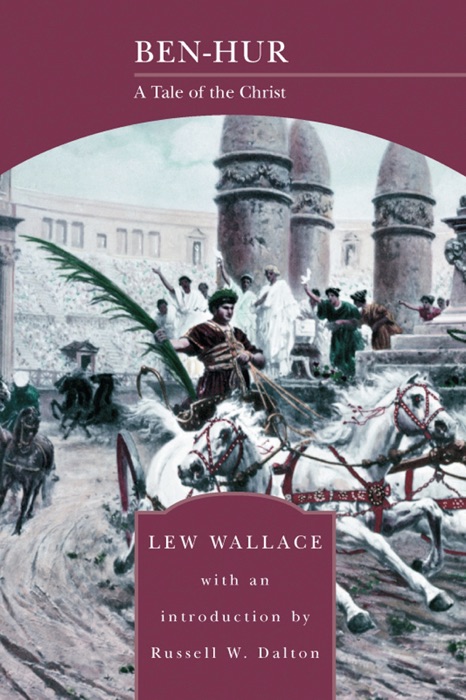 Ben-Hur (Barnes & Noble Library of Essential Reading)