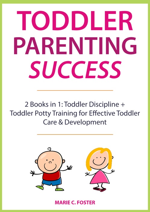 Toddler Parenting Success