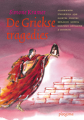 De Griekse tragedies - Simone Kramer