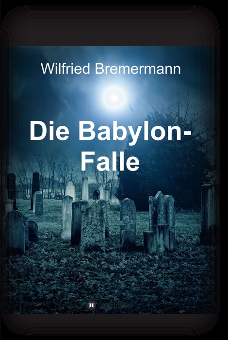 Die Babylon-Falle