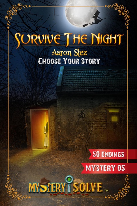 Survive the Night - Choose Your Story