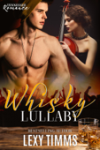 Whisky Lullaby - Lexy Timms