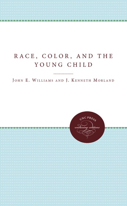 Race, Color, and the Young Child