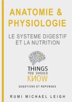 Anatomie et physiologie