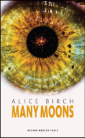 Alice Birch - Many Moons artwork