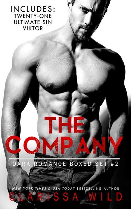 The Company - Dark Romance Boxed Set #2 (Includes: Twenty-One (21), Ultimate Sin, Viktor)