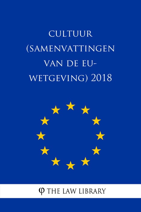 Cultuur (Samenvattingen van de EU-wetgeving) 2018