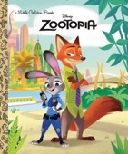 Zootopia (Disney Zootopia) - Heather Knowles & RH Disney