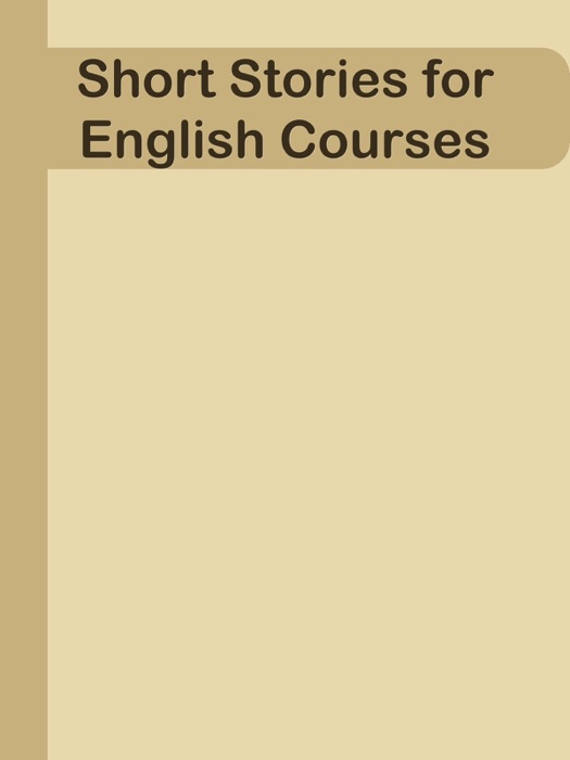 Short Stories for English Courses
