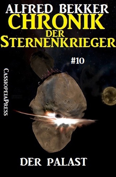 Der Palast - Chronik der Sternenkrieger #10