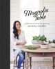 Magnolia Table - Joanna Gaines & Marah Stets
