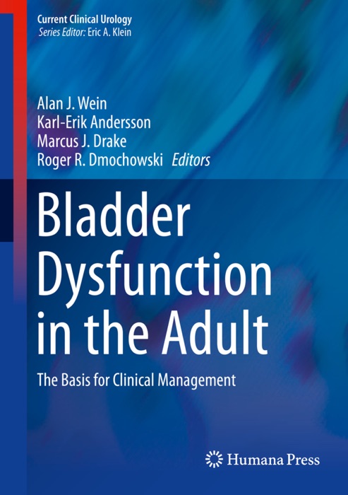 Bladder Dysfunction in the Adult