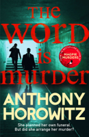 Anthony Horowitz - The Word Is Murder artwork