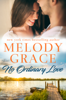 Melody Grace - No Ordinary Love artwork