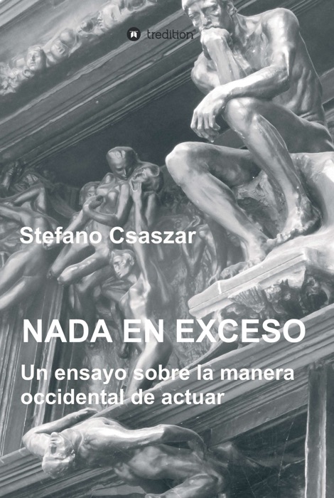 Nada en exceso