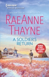 A Soldier's Return & The Daddy Makeover - RaeAnne Thayne by  RaeAnne Thayne PDF Download