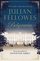 Julian Fellowes - Julian Fellowes's Belgravia artwork