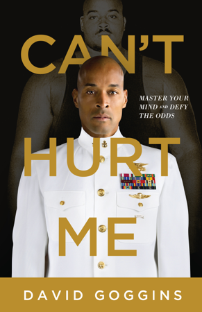 Can't Hurt Me - David Goggins