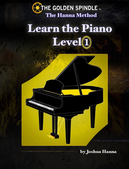 Learn the Piano Level 1 - The Hanna Method