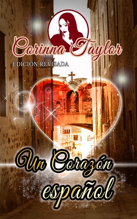 Un corazón español: Edición Revisada