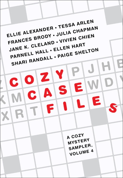 Cozy Case Files: A Cozy Mystery Sampler, Volume 4