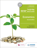 Cambridge IGCSE and O Level Economics 2nd edition - Paul Hoang, Margaret Ducie, David Horner & Steve Stoddard