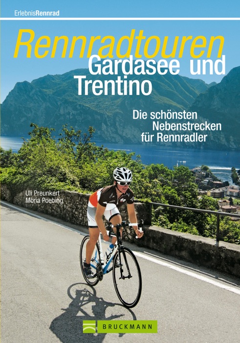 Rennrad Touren Gardasee und Trentino