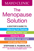 Mayo Clinic The Menopause Solution - Stephanie S. Faubion