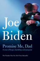Joe Biden - Promise Me, Dad artwork