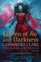 Cassandra Clare - Queen of Air and Darkness artwork