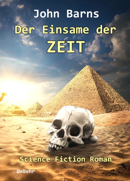 Der Einsame der Zeit - Science-Fiction-Roman