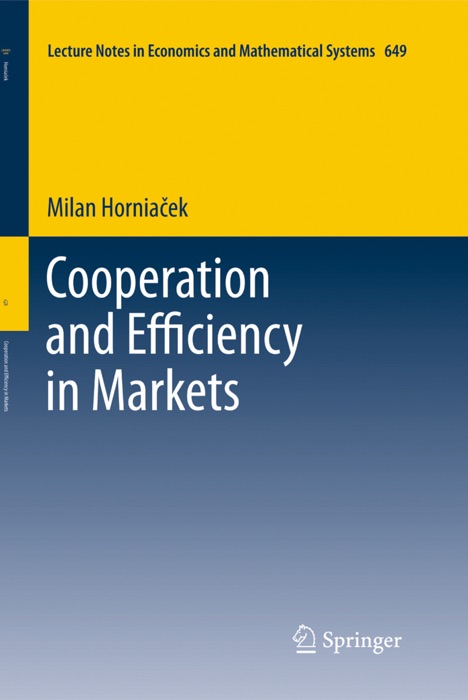 Cooperation and Efficiency in Markets