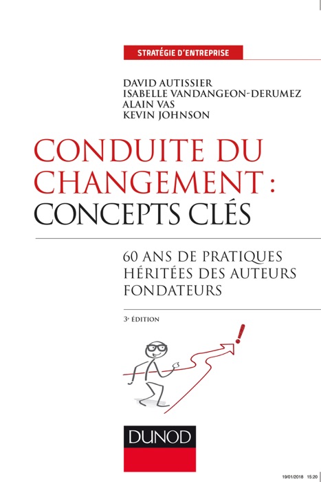 Conduite du changement : concepts-clés - 3e éd.