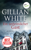 Gillian White - Ein unheimlicher Gast - Roman artwork