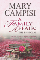 Mary Campisi - A Family Affair: The Proposal artwork