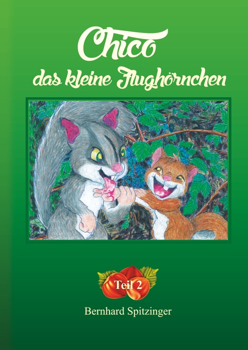 Chico das kleine Flughörnchen