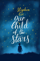 Stephen Cox - Our Child of the Stars artwork