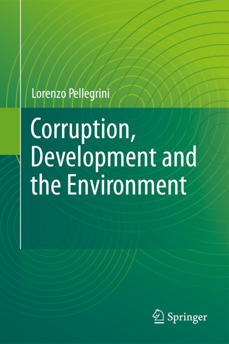 Corruption, Development and the Environment