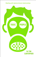 Dr Tim Cantopher - Toxic People artwork